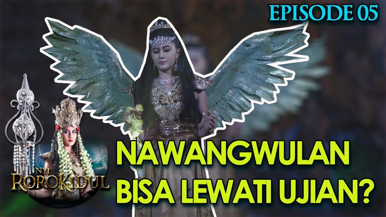 Bertapa, Bisakah Dewi NawangWulan Melewati Ujian? - Nyi Roro Kidul Eps 5 PART 2
