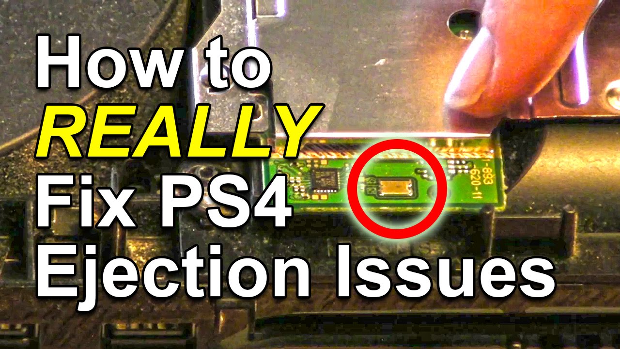 How to REALLY fix PlayStation 4 Auto Eject Disc Problems