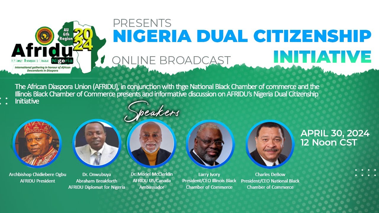 The Nigeria Dual Citizenship Initiative