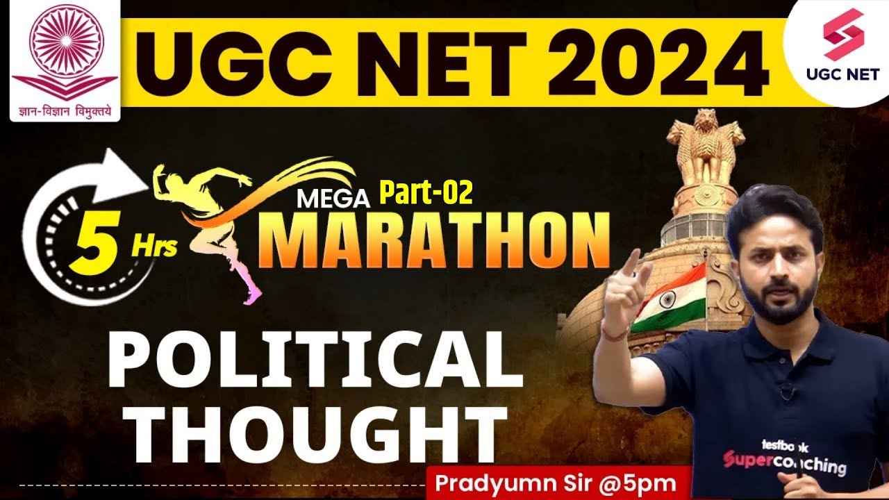 UGC NET Political Science Mega Marathon | Political Thought Complete Revision Part-2 | Pradyumn Sir