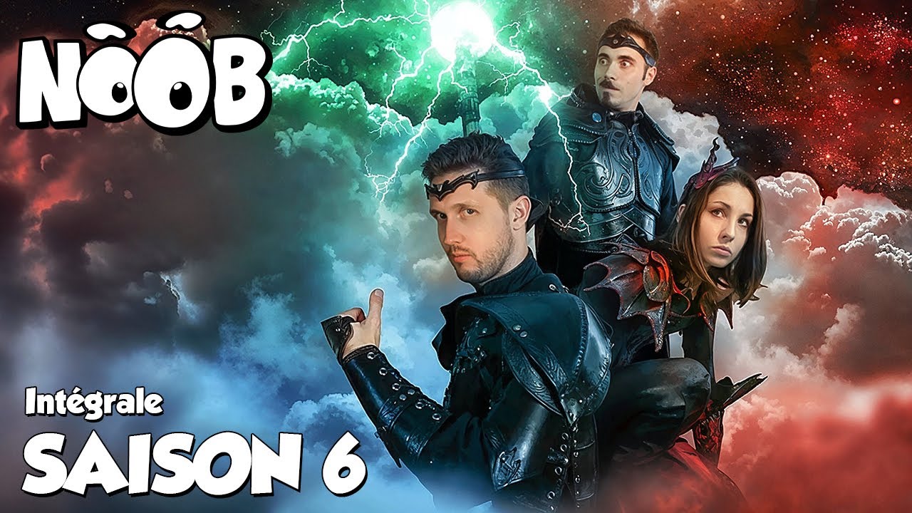 NOOB : Saison 6 int&eacute;grale - 1h46