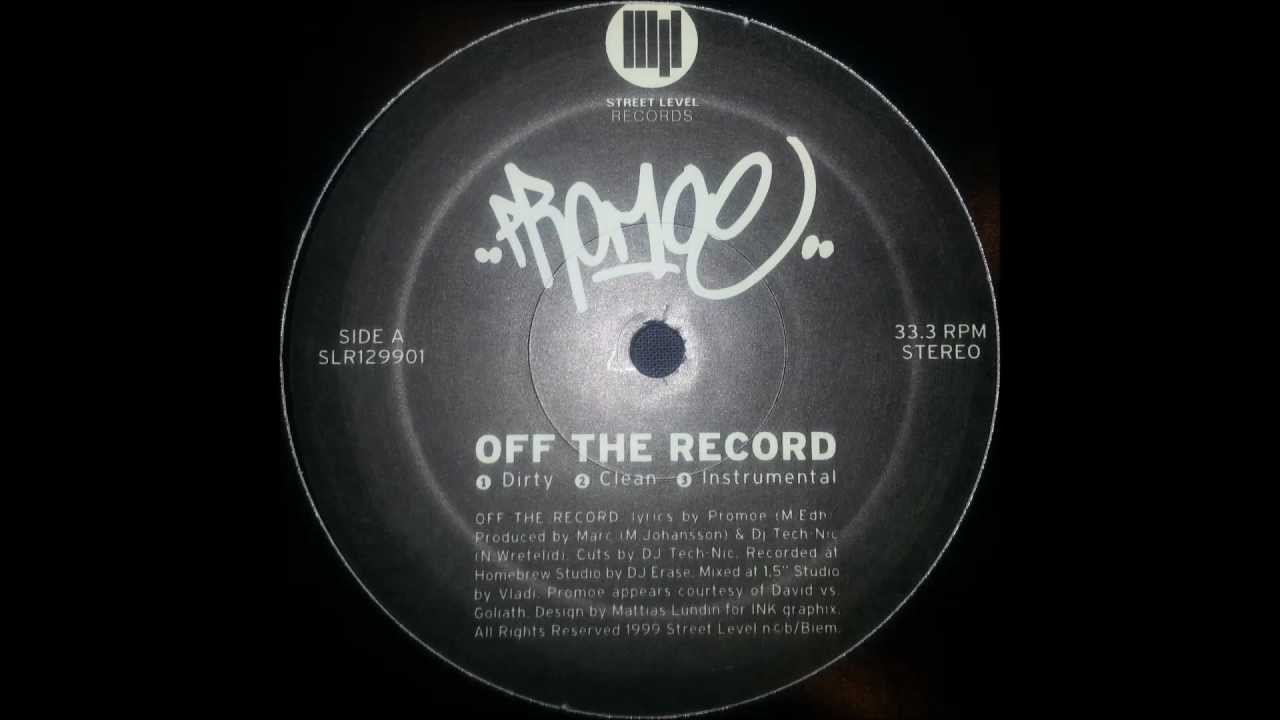 Promoe - Off the record (Dirty Version)