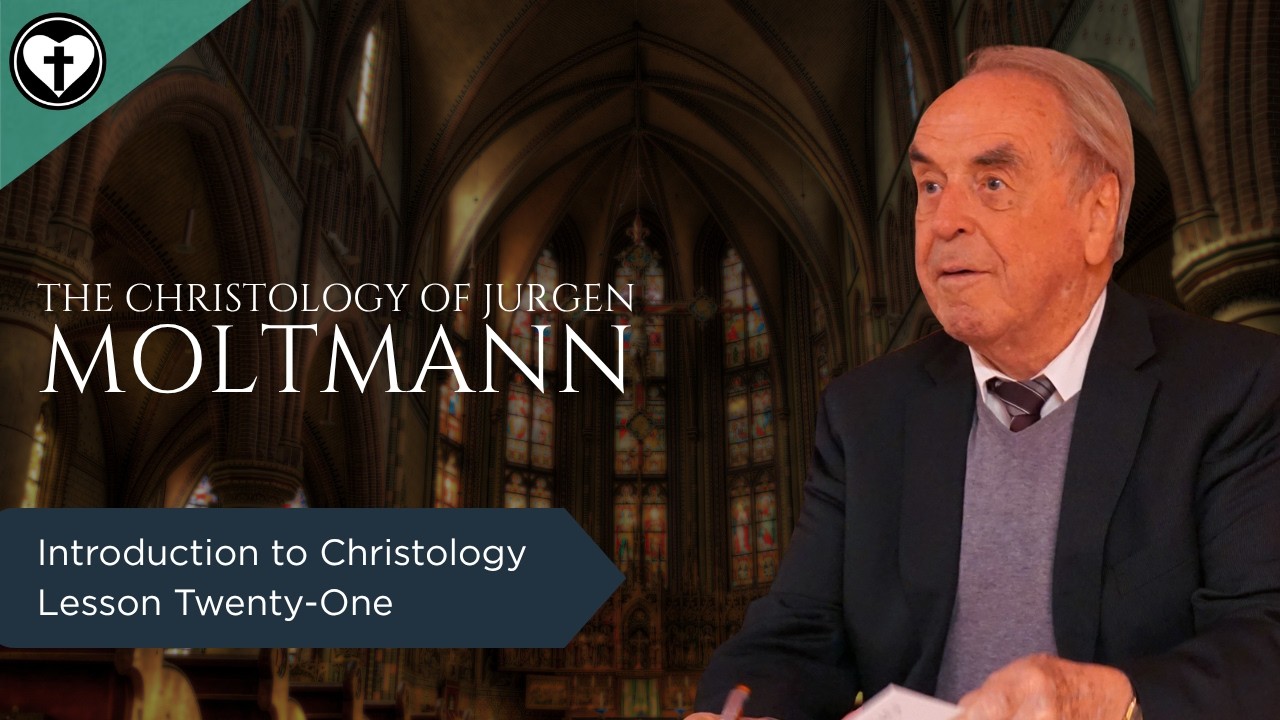Jurgen Moltmann and the Second Quest for the Historical Jesus (Intro to Christology)