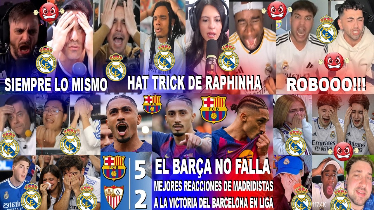 MEJORES REACCIONES DE MADRIDISTAS AL BARCELONA 5-2 SEVILLA CON HAT TRICK DE RAPHINHA Y LÍDERES A 4