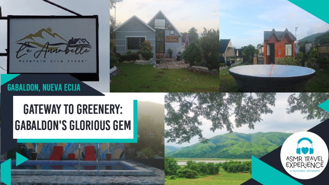 LE ANNABELLE MOUNTAIN VIEW RESORT | GABALDON, NUEVA ECIJA