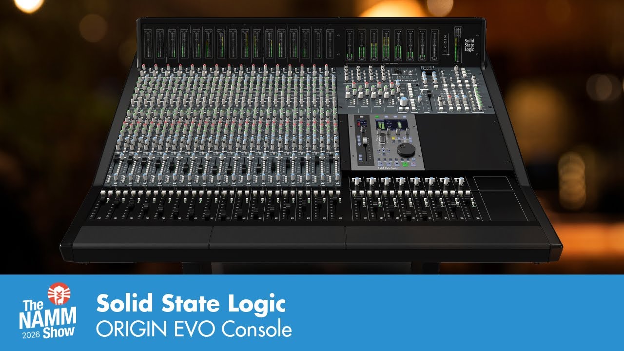 New At NAMM 2026: Solid State Logic ORIGIN EVO Console