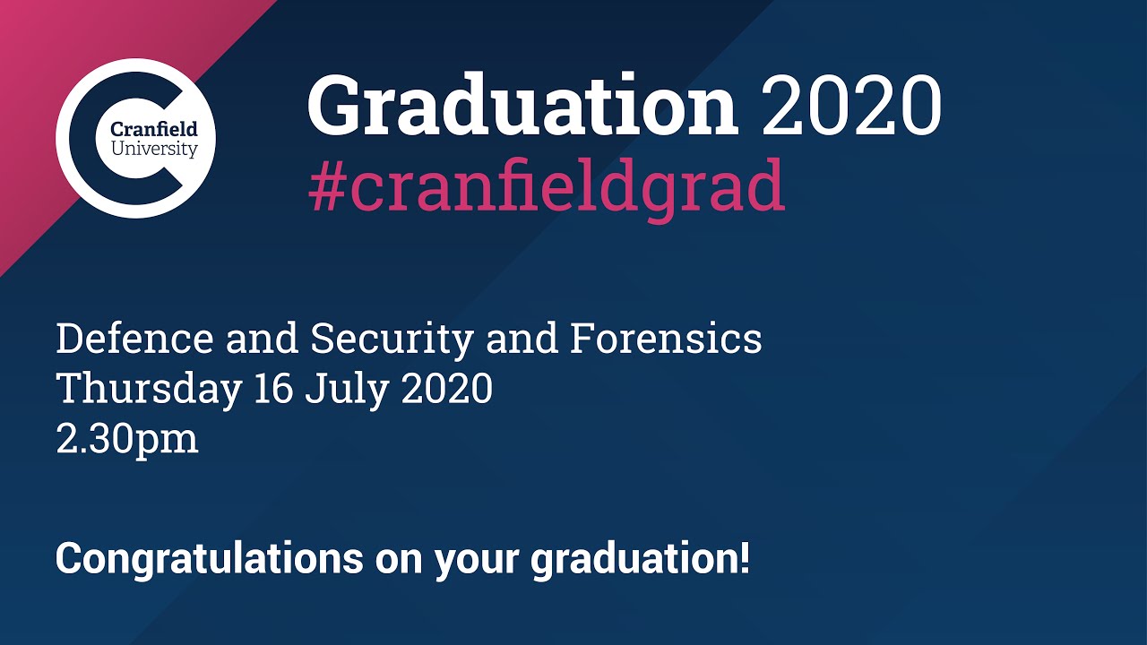 Graduation 2020: Defence and Security (non-MoD programmes) and Forensics