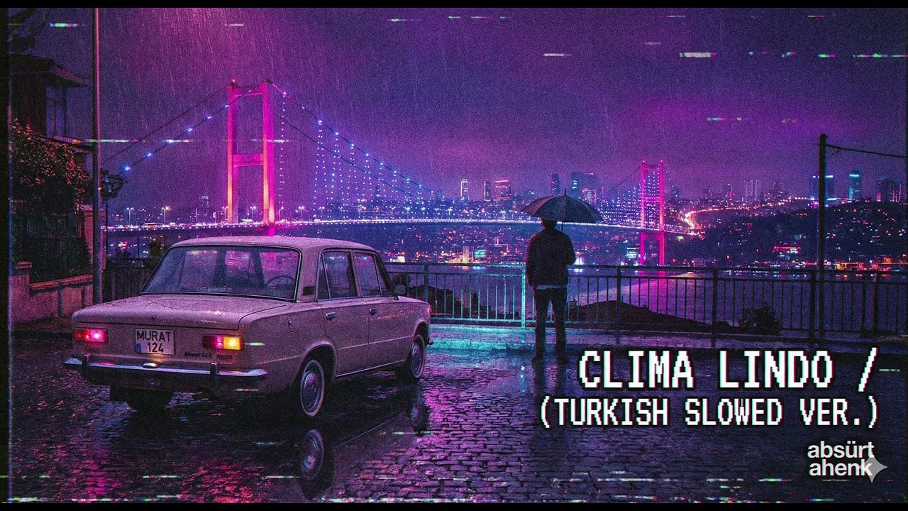 Clima Lindo (Slowed) Turkish Anatolian Version (Instrumental v1) | Absürt Ahenk