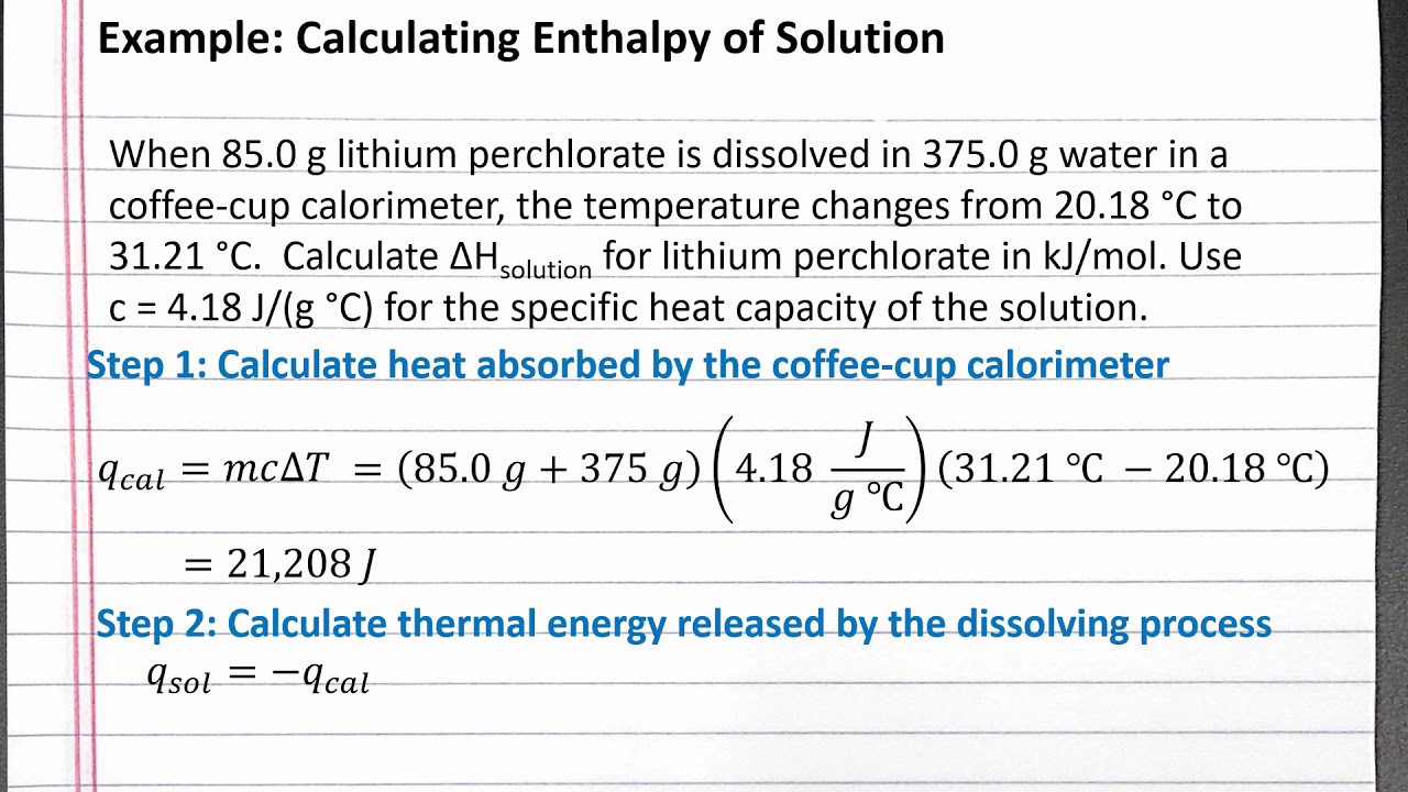 CHEM 101 - Calculating Enthalpy of Solution