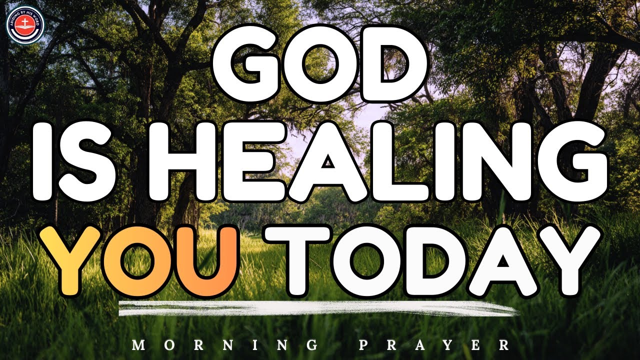 Say This Powerful Morning Prayer For Health And Healing | A Blessed Morning Prayer