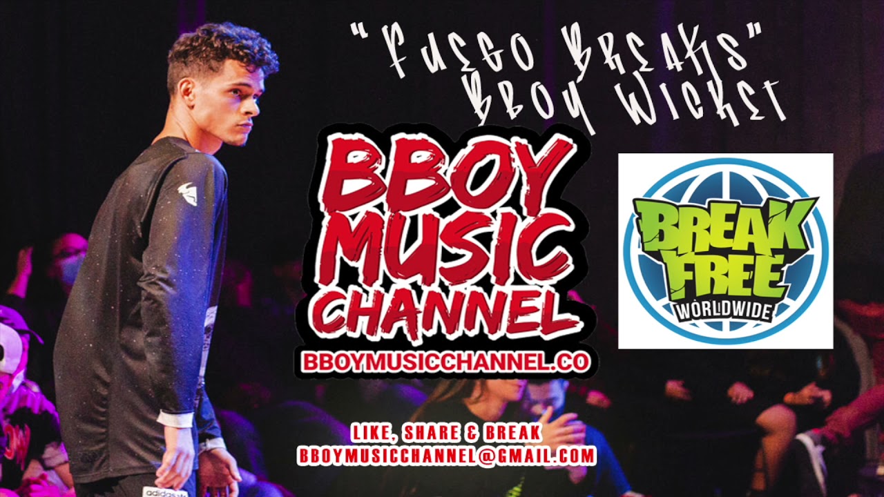 Fuego Breaks x B-Boy Wicket | Space City Classic Bboy Music Mixtape