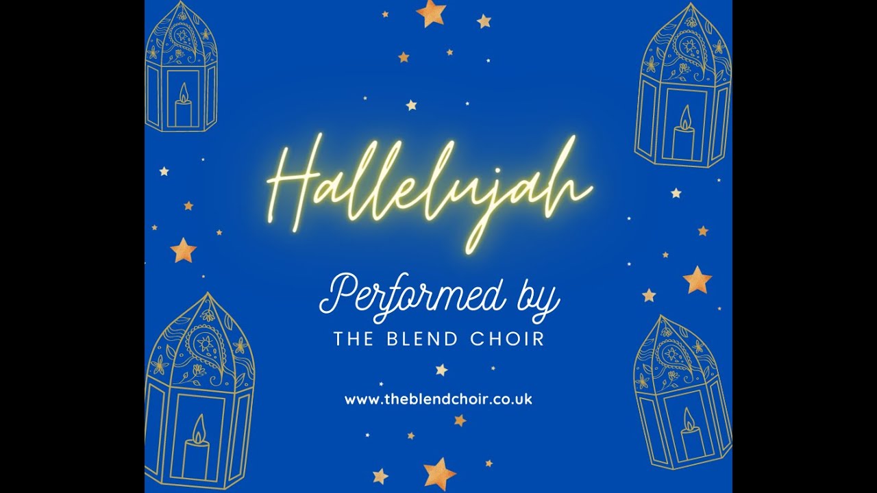 HALLELUJAH (The Blend Choir)