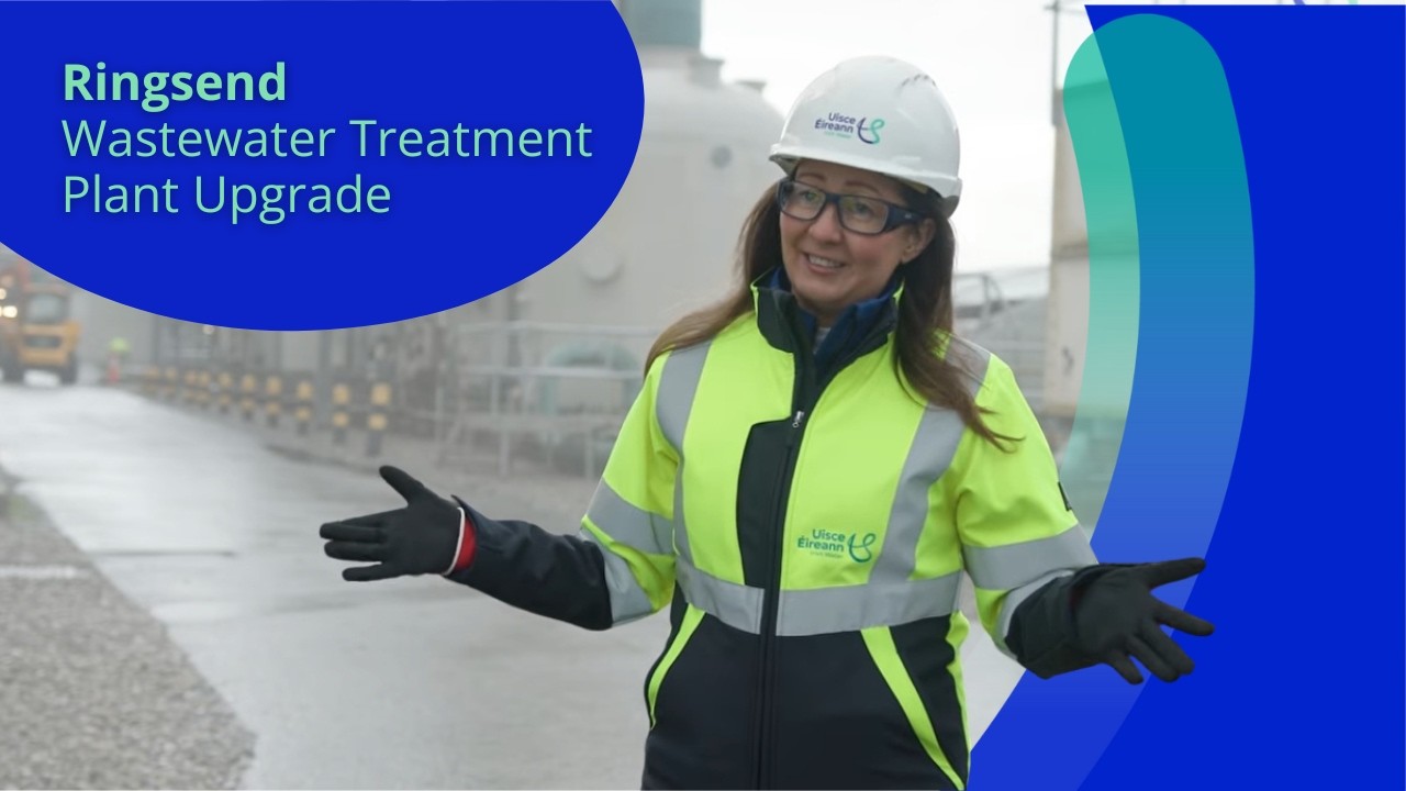Ringsend Wastewater Treatment Plant Upgrade | Uisce Éireann