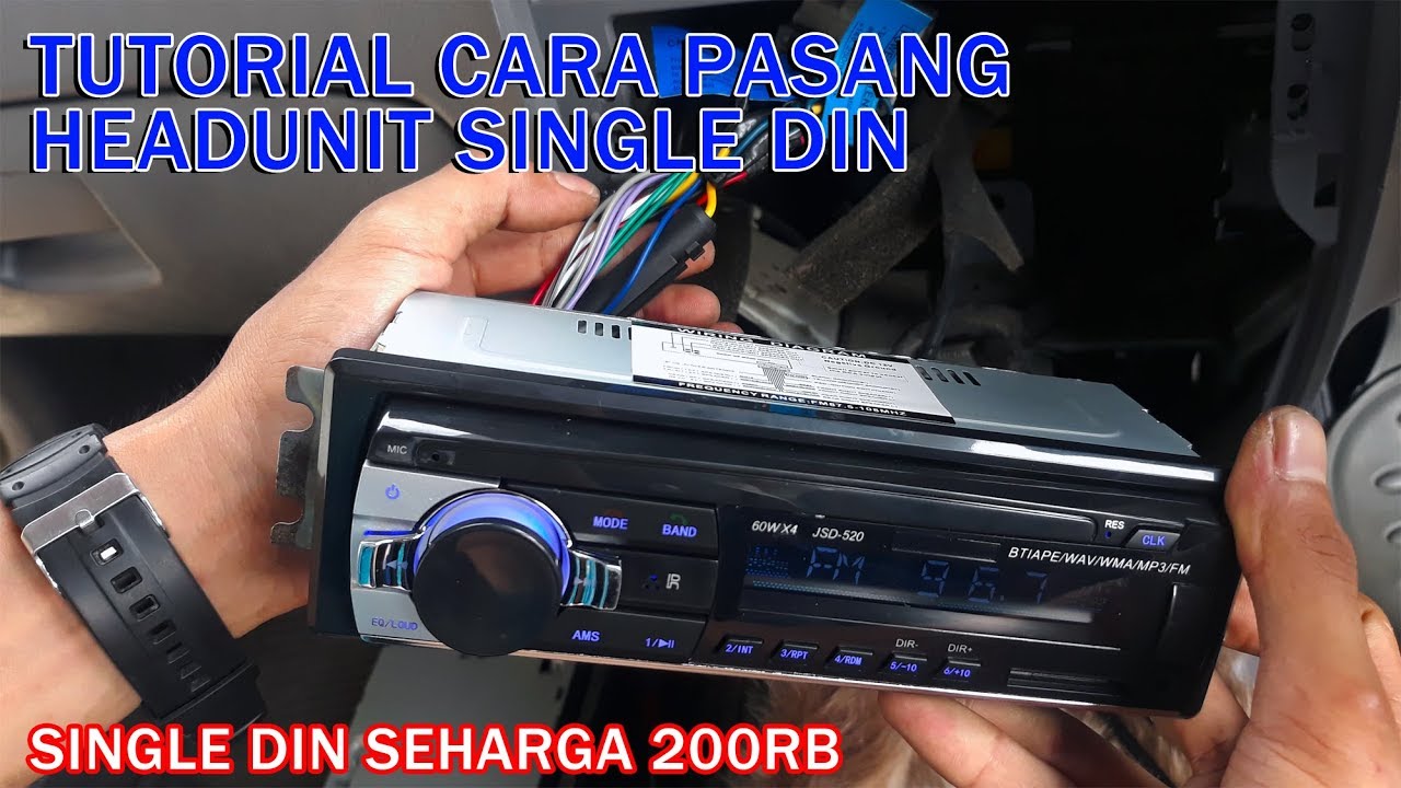 Tutorial Cara Pasang Headunit Single Din Tape Mobil