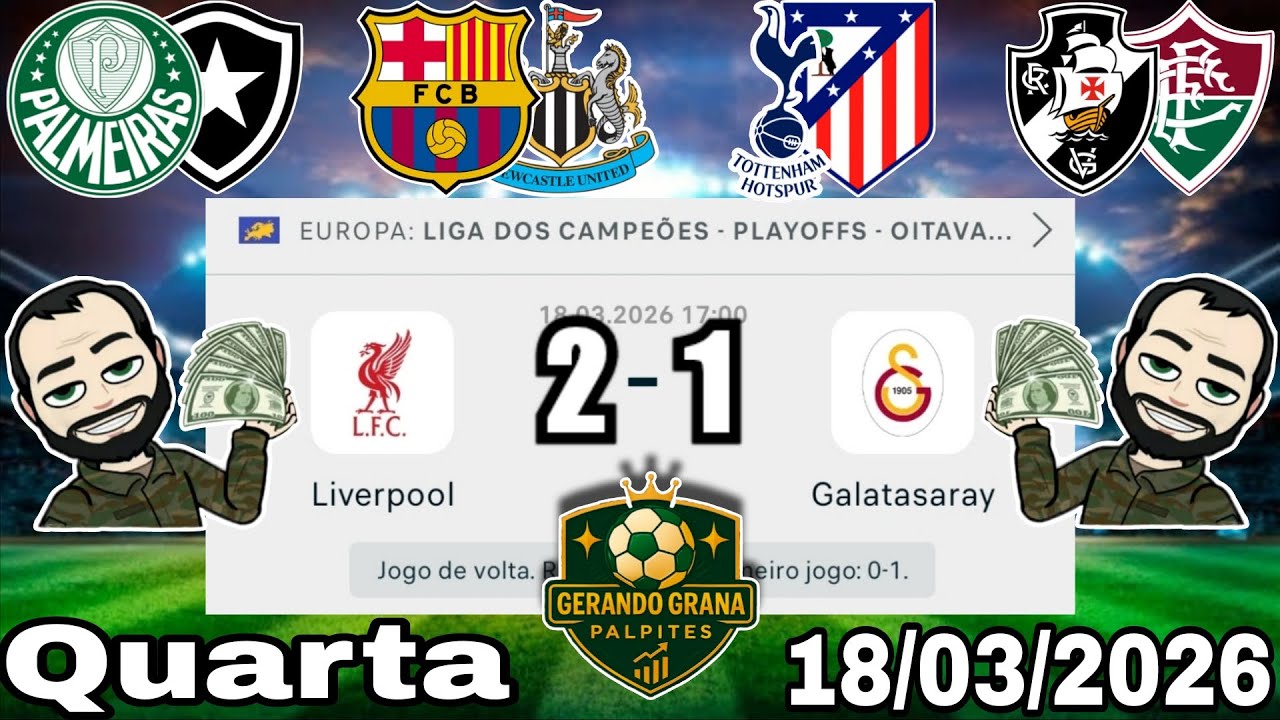 PALPITES DE FUTEBOL PARA HOJE 18 03 2026 QUARTA - FEIRA COM PLACARES EXATOS, BILHETE PRONTO + ZEBRA