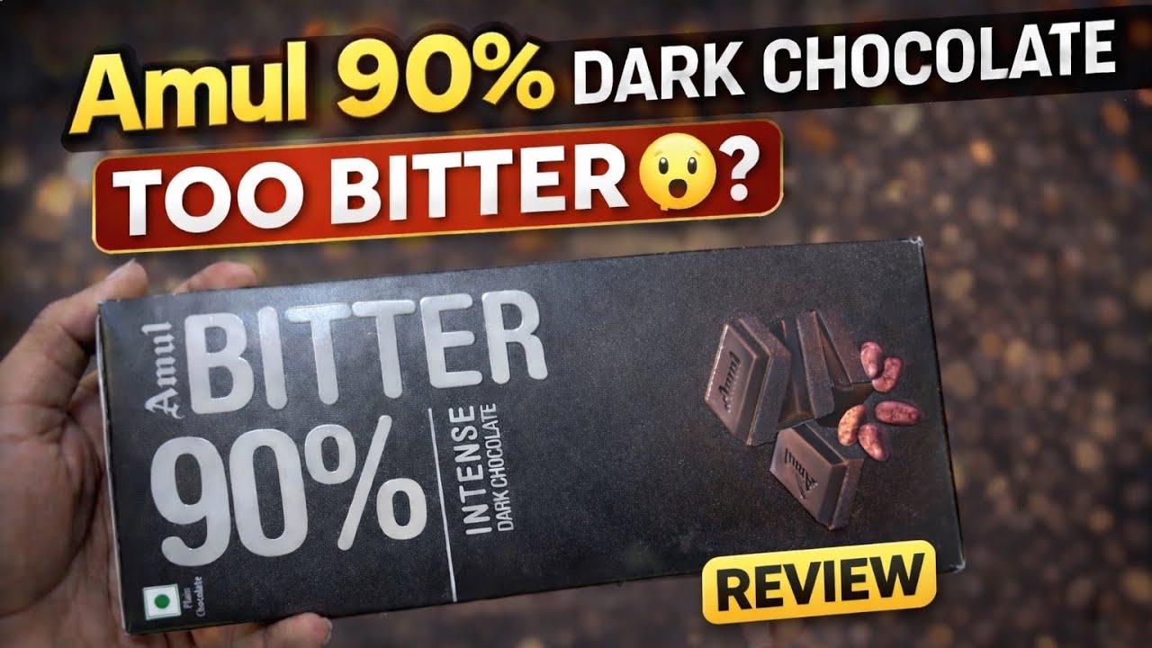 Amul Dark Chocolate 90% Review | Price, Benefits & Taste Honest Review