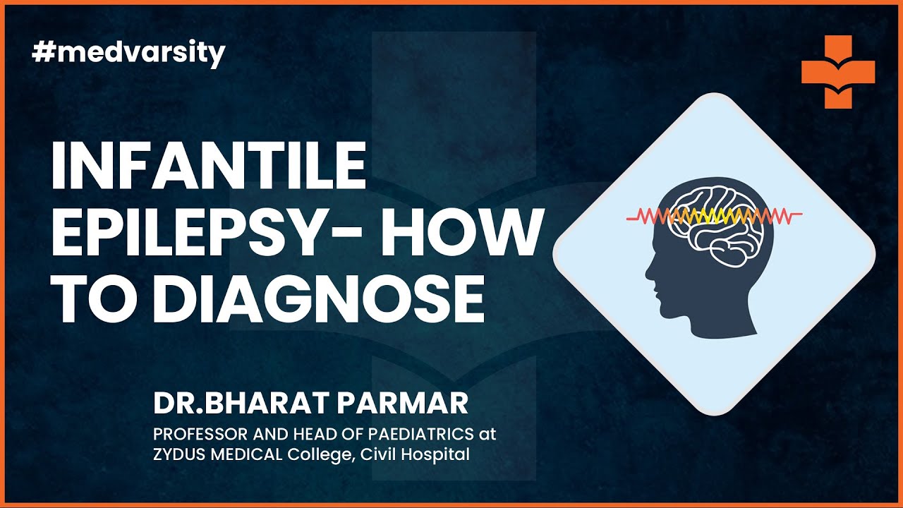 Infantile Epilepsy  - How to Diagnose | 