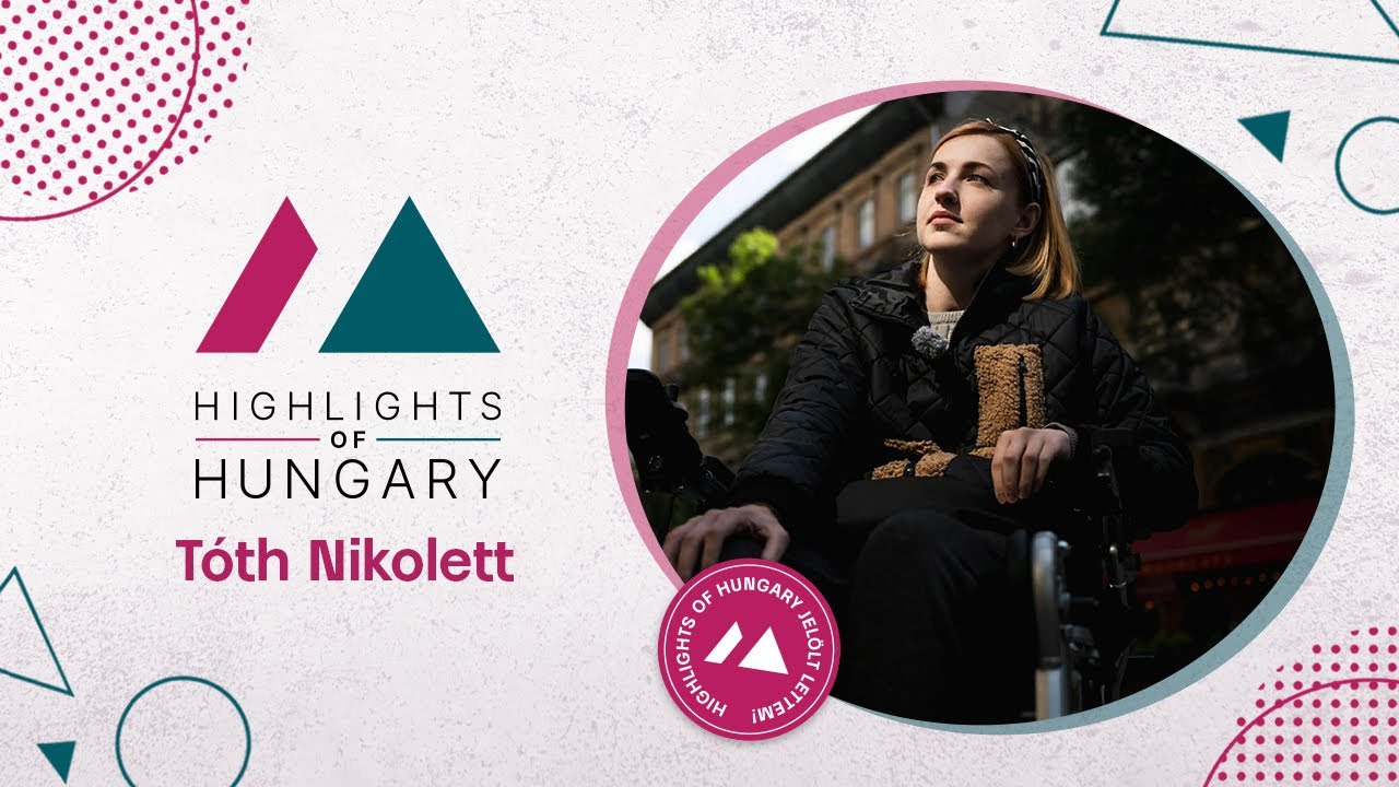 Highlights of Hungary Jelölt – Tóth Nikolett