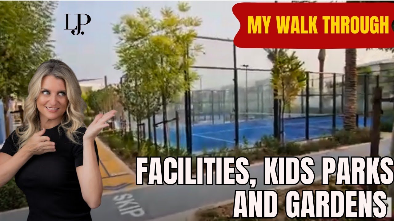 Facilities, Kids Parks and Gardens  Walk Through at Elan, Tilal Al Ghaf Sept