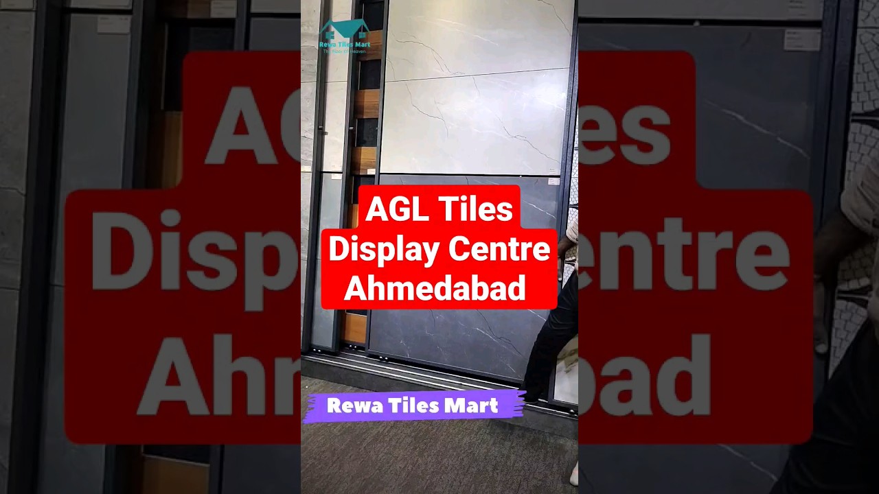 AGL TILES DISPLAY CENTRE AHMEDABAD #pgvttiles #rewatilesmart #tileshop #tiles #floortiles