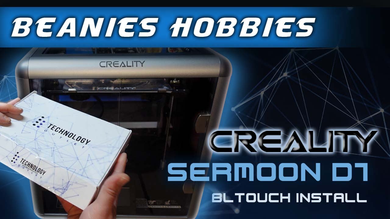 Creality Sermoon D1 Working BLTouch Install