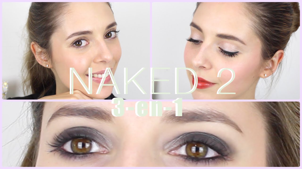 NAKED 2 d'Urban Decay | 3 maquillages