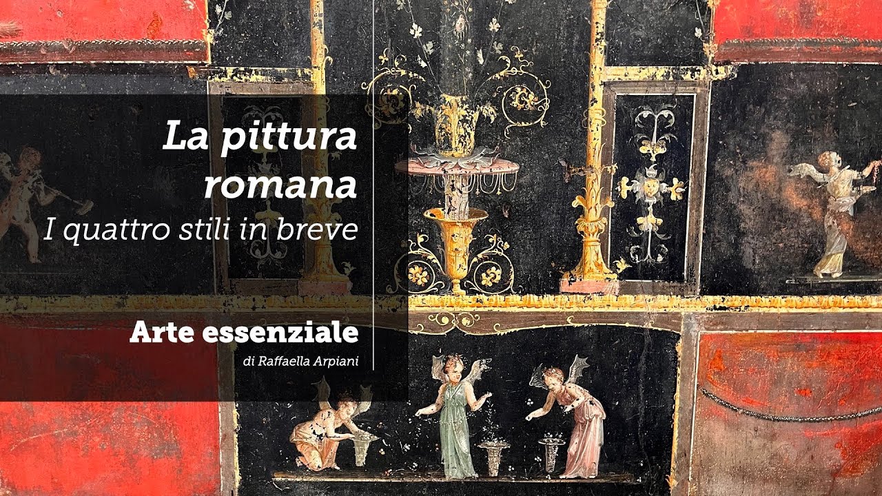 Pittura romana e pompeiana in breve: riconoscere i quattro stili