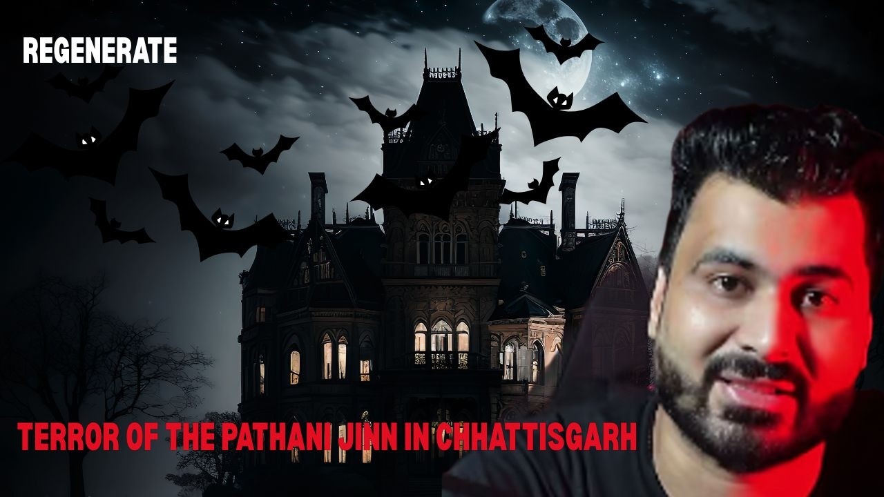 “Terror of the Pathani Jinn in Chhattisgarh 😱 The latest true stories 💀