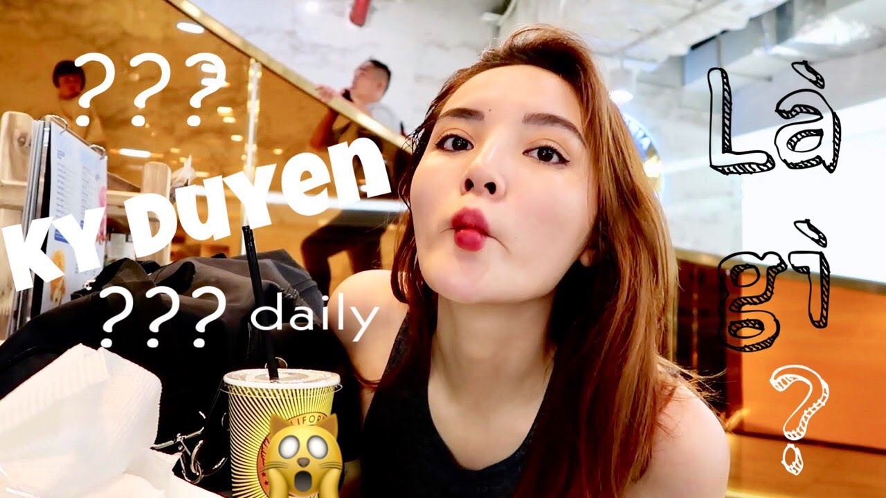 Ky Duyen Daily | TẠI SAO HOA HẬU KỲ DUY&Ecirc;N L&Agrave;M VLOG?