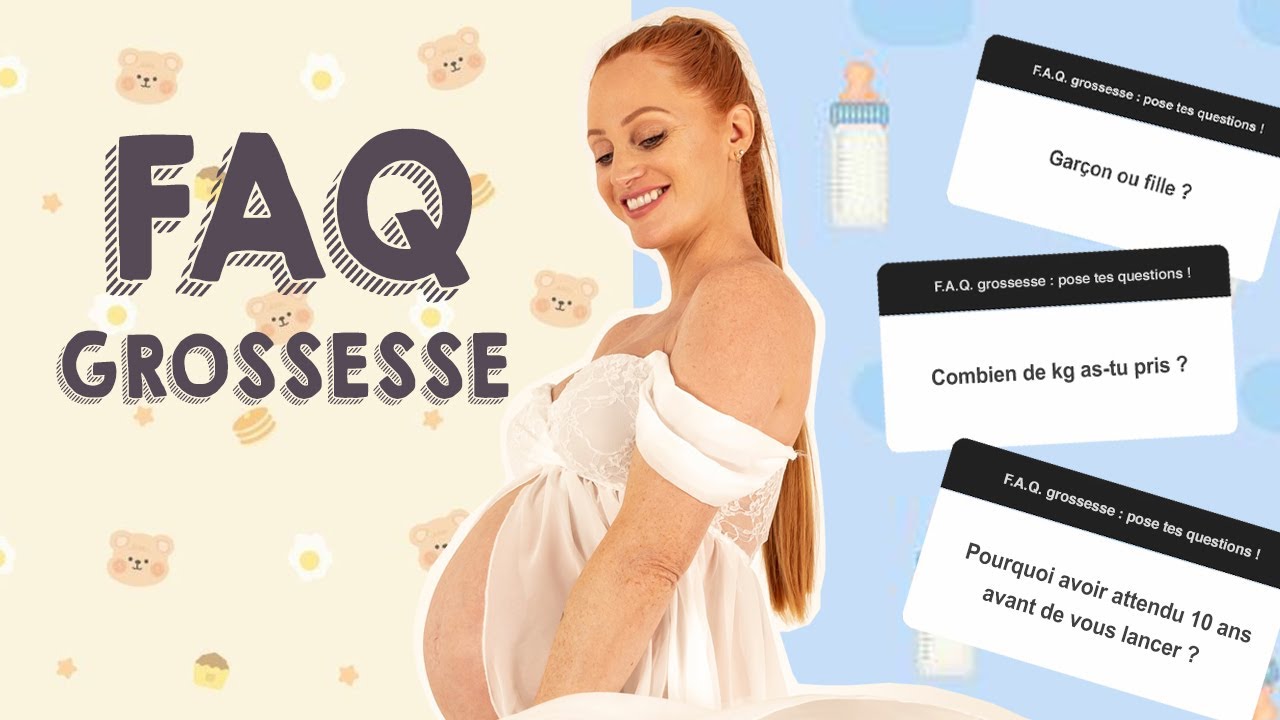 FAQ GROSSESSE : 1er au 3ème trimestre, SEXE du bébé, POIDS, premiers SIGNES...