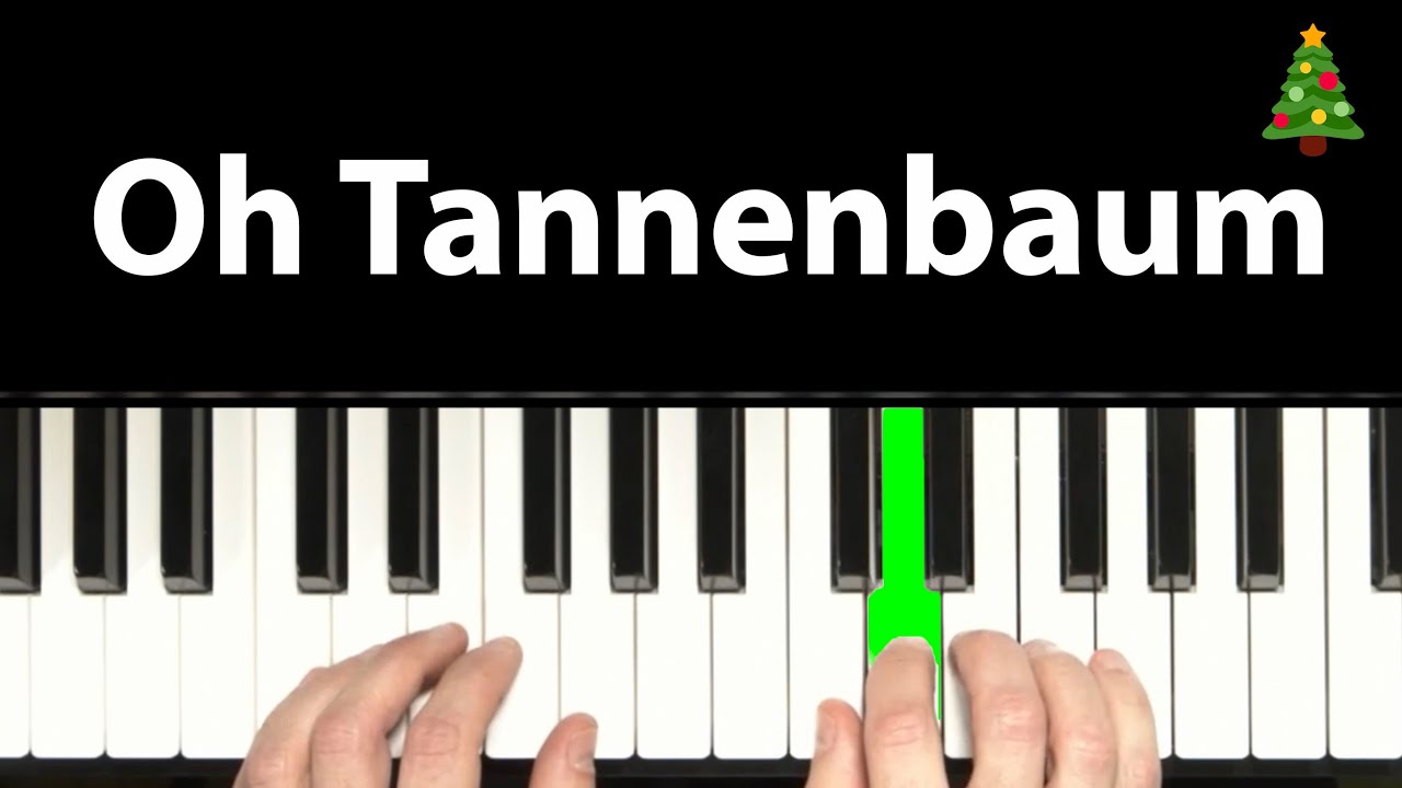 Klavier lernen: Oh Tannenbaum - sehr einfach (Schritt-für-Schritt)