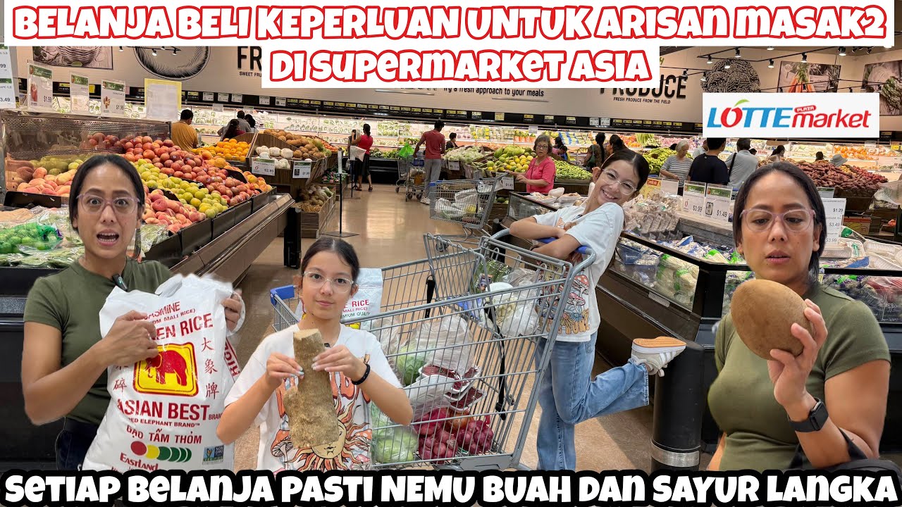 BELANJA KE SUPERMARKET ASIA BELI KEPERLUAN UNTUK ARISAN MASAK MASAK DI RUMAH BERSAMA TEMAN INDONESIA