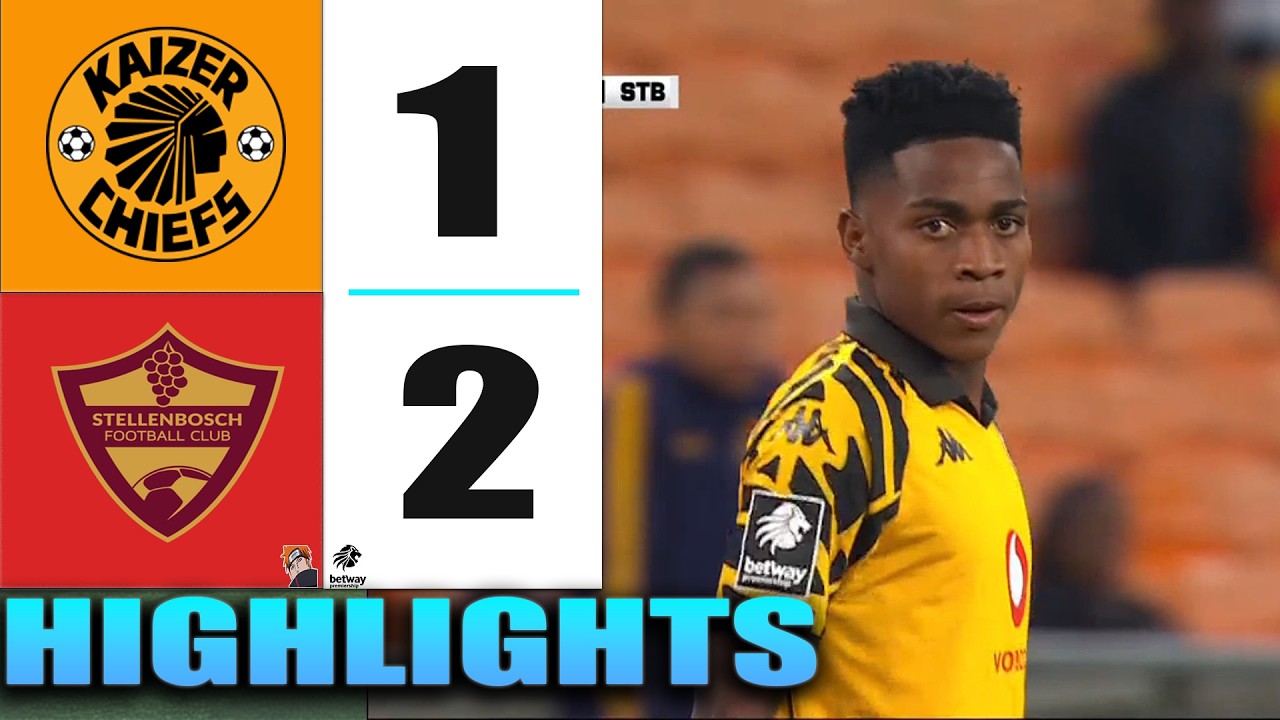 HIGHLIGHTS | Kaizer Chiefs vs Stellenbosch FC | Betway Premiership