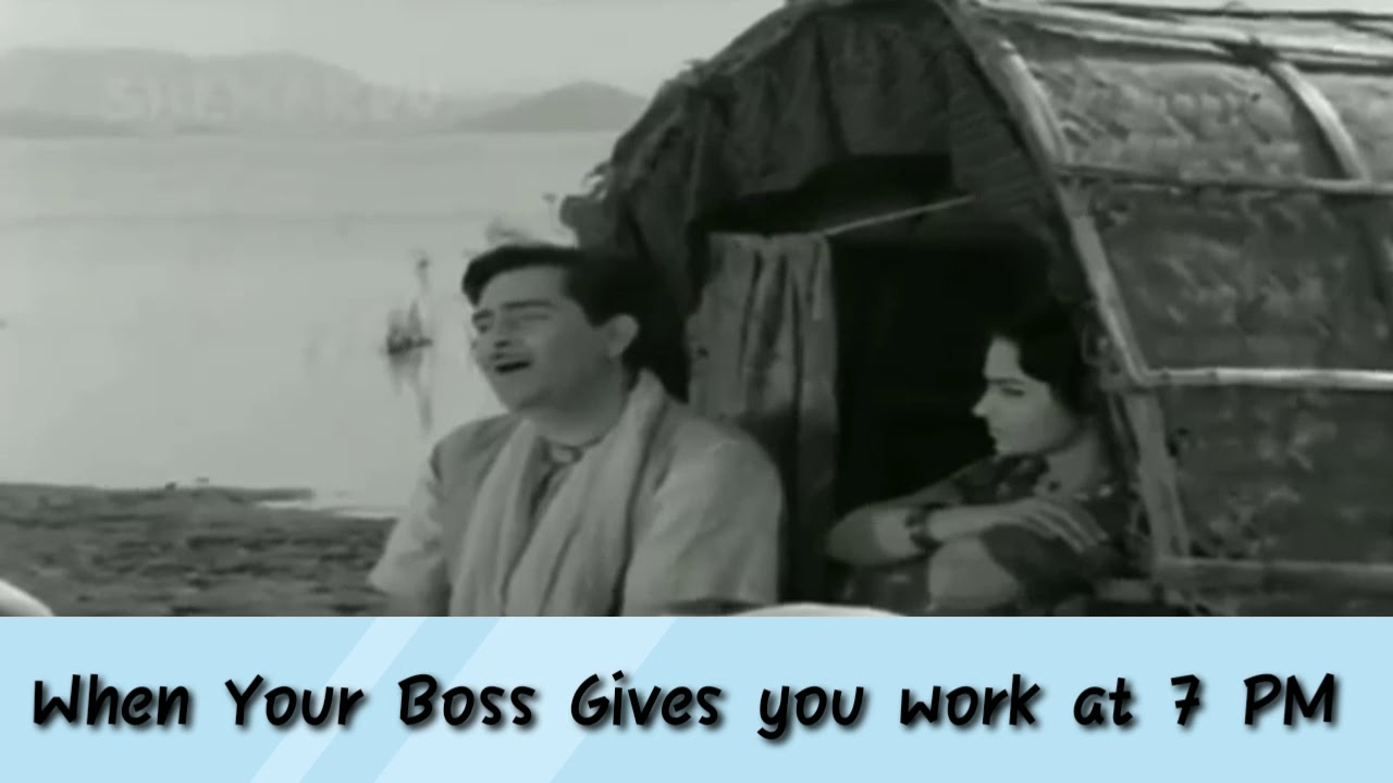When Boss Gives you work at 7 Pm | Funny Video | Memes