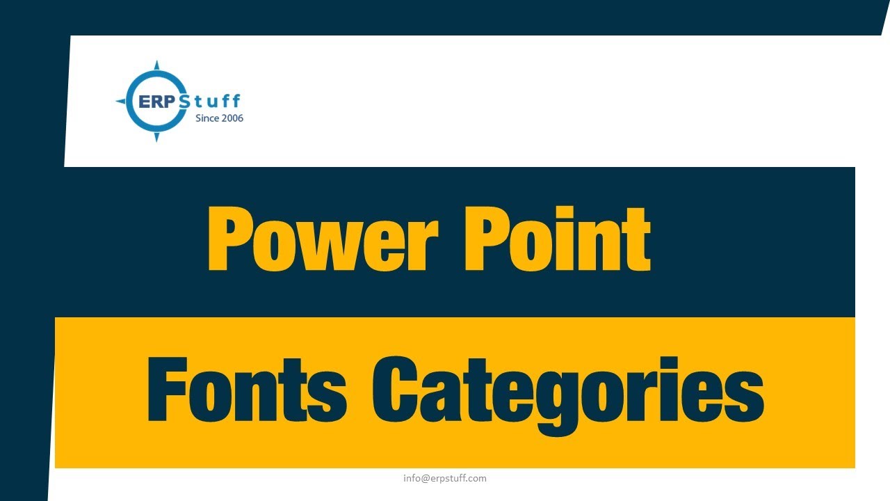Fonts Selection | Fonts Categories | Fonts Choices | Fonts for Presentations