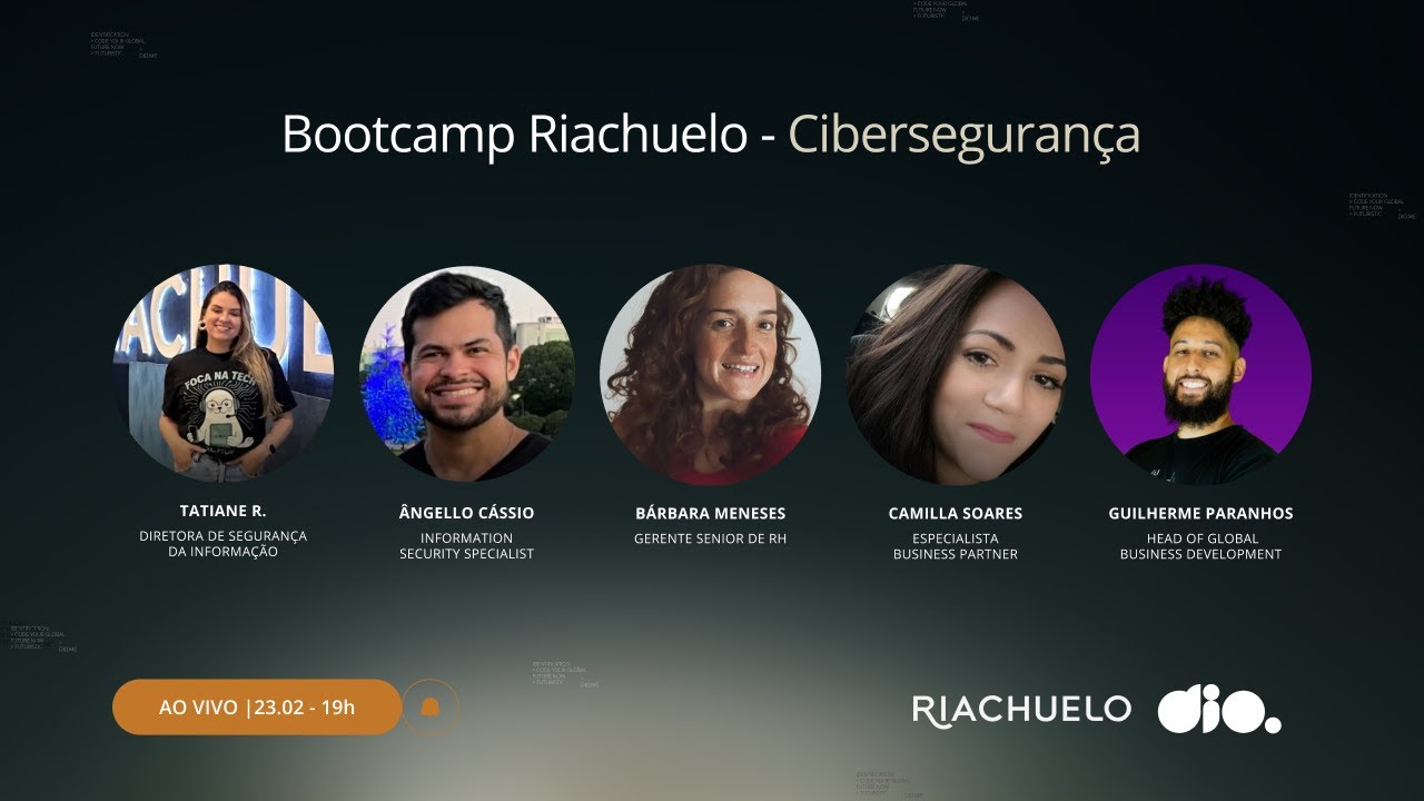 Live de Lançamento Riachuelo - Cibersegurança