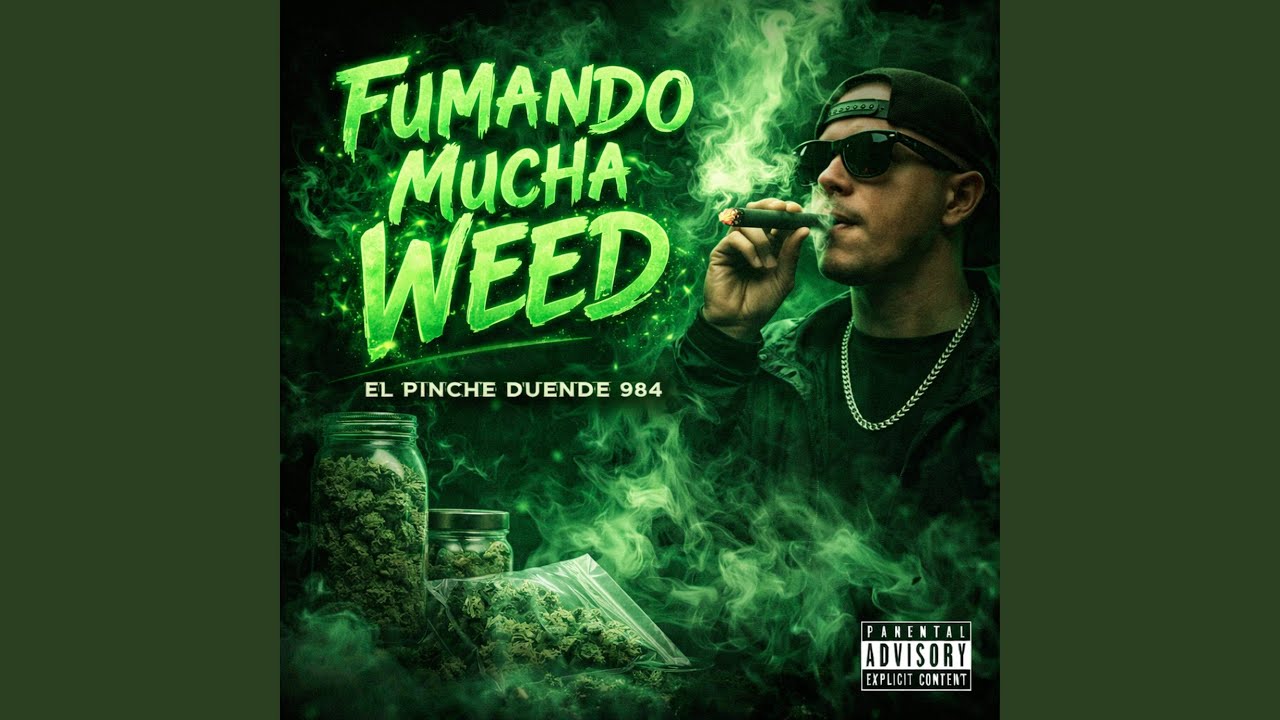 fumando mucha weed