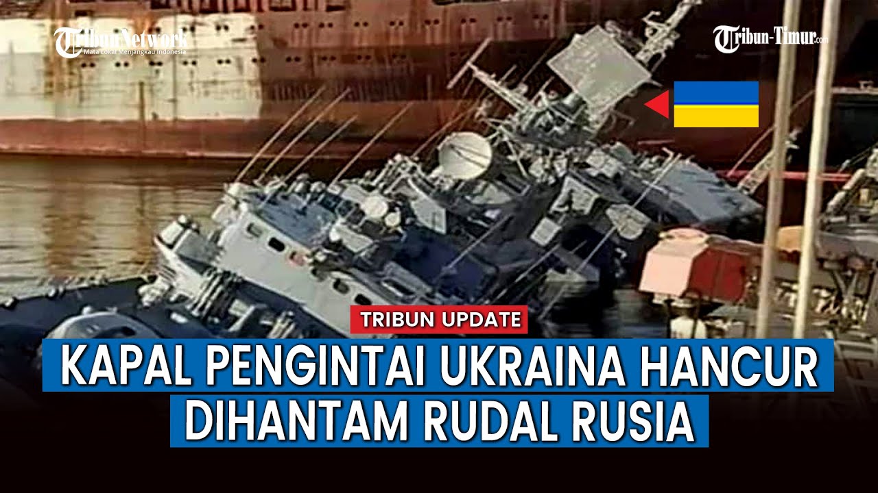 Detik-detik Rusia Ledakkan Kapal Pengintai Simferopol Ukraina! 2 Tewas, 15 Luka