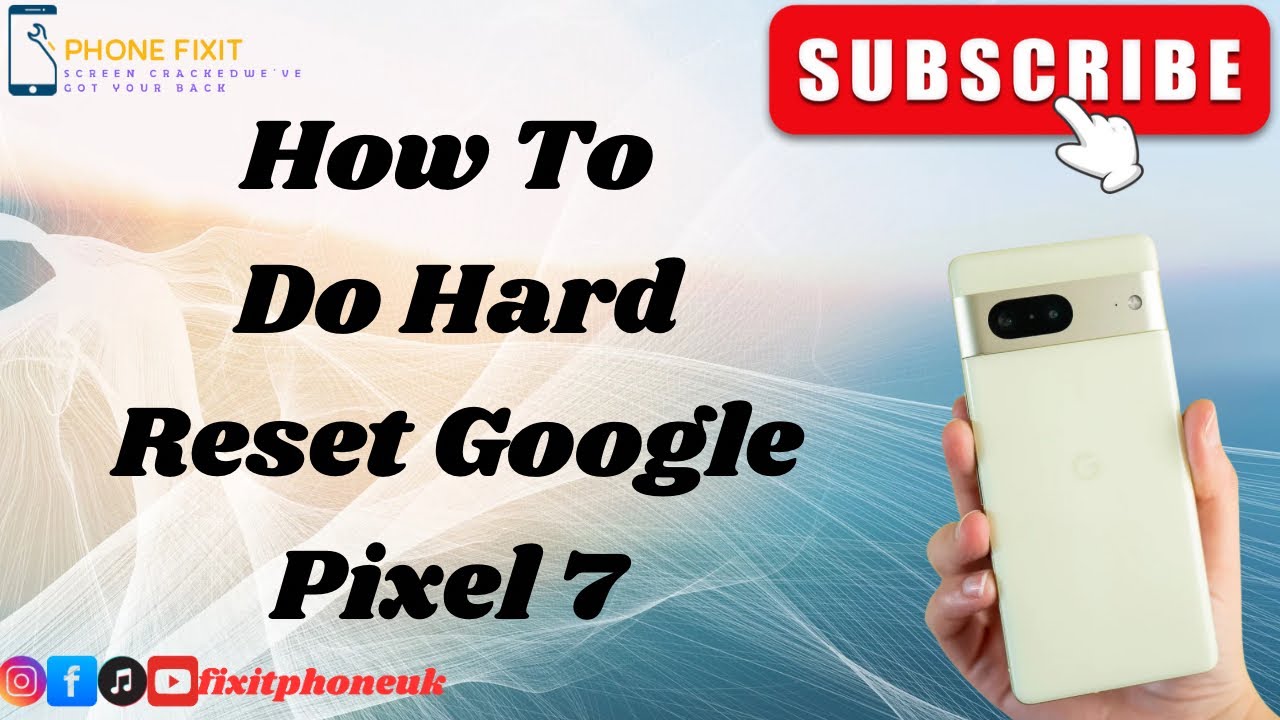 Google Pixel 7 - How To Do Hard reset Google Pixel 7 | Forgotten Passcode | Screen Is Locked | FRP