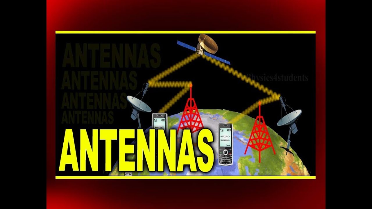 What are Antennas? How it works? | Communucation Systems |Physics4students