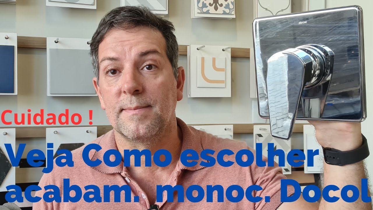 Como Escolher Acabamento Misturador Monocomando para Chuveiro Docol #façavocêmesmo