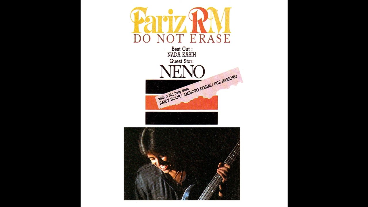 Fariz RM - Do Not Erase (1987) Remastered By @Raesdizky