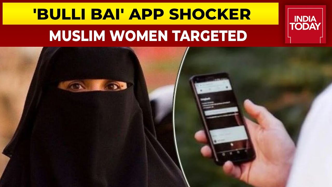 Muslim Women Listed On App For Auction, Hundreds Of Pics Uploaded On Bulli Bai App | India Today