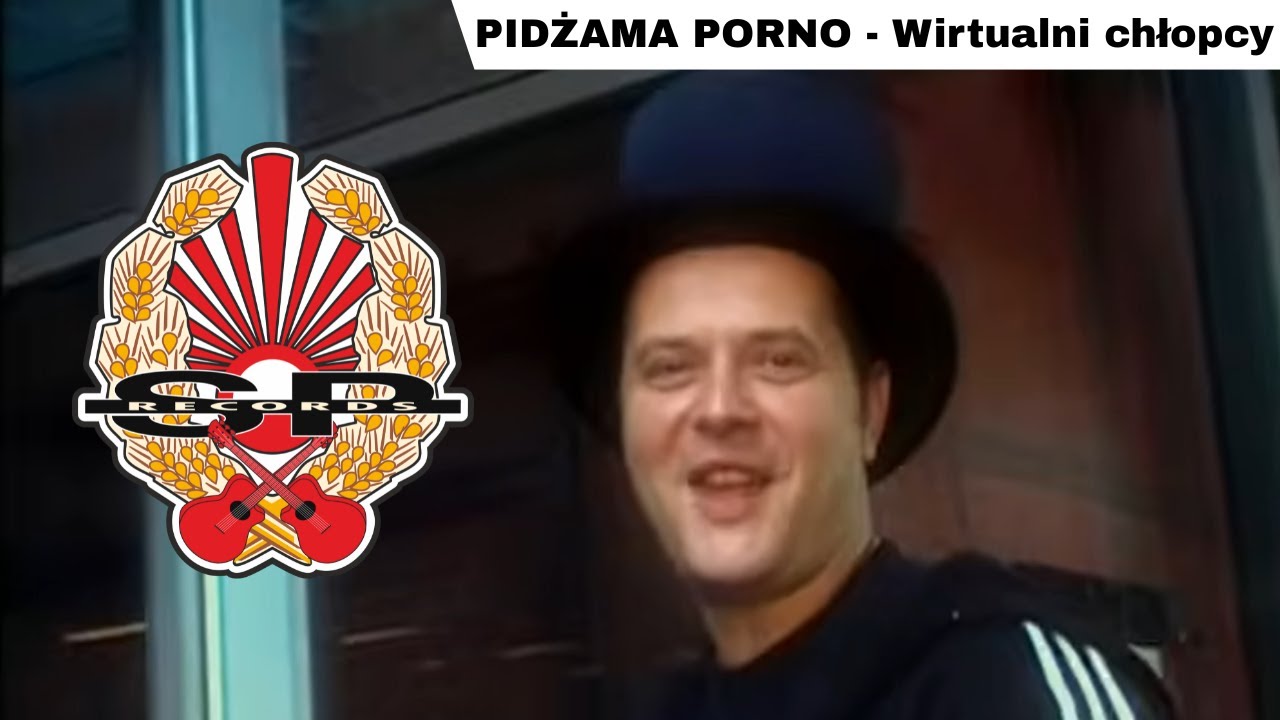 PIDŻAMA PORNO - Wirtualni chłopcy [OFFICIAL VIDEO]