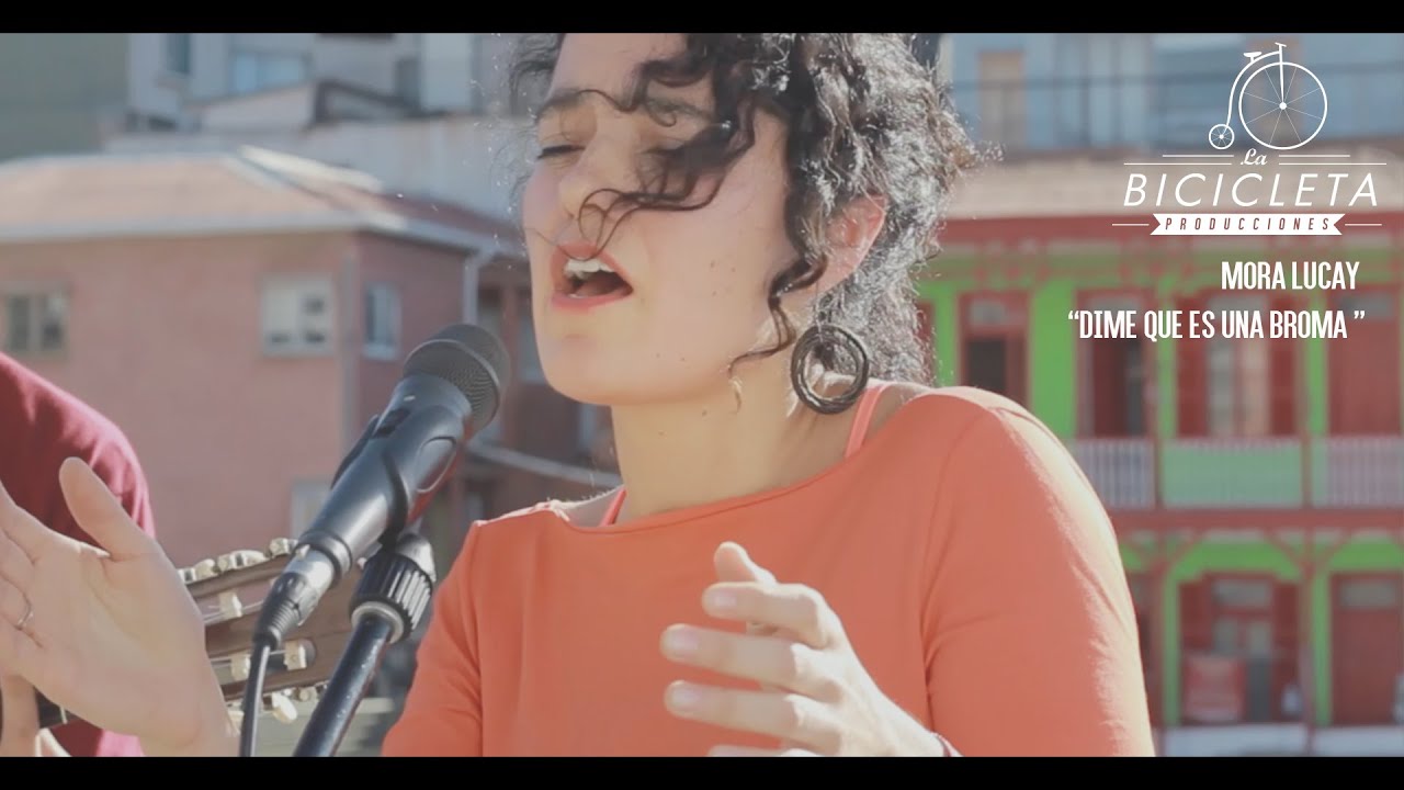 LA BICICLETA - Mora Lucay - Dime Que Es Una Broma
