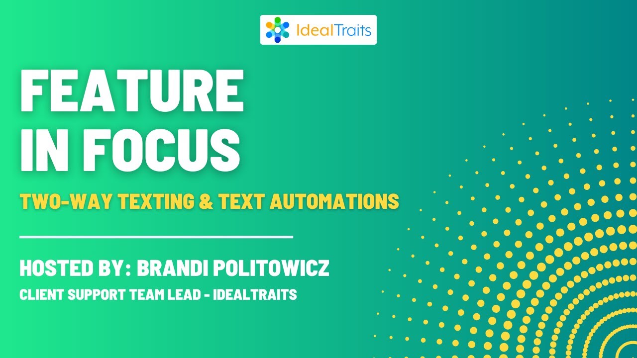 Feature in Focus: Two-Way Texting and Text Automations