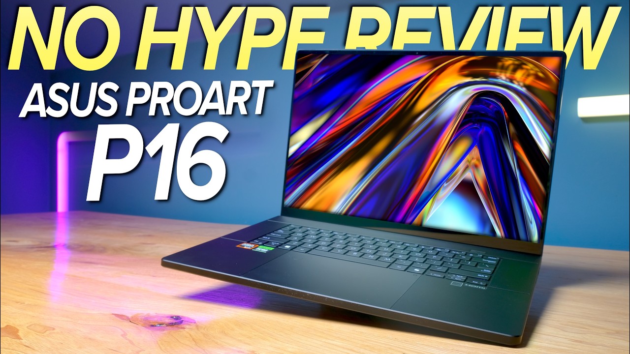 Asus ProArt P16, Tested for 100 Hours: Here’s My Conclusion