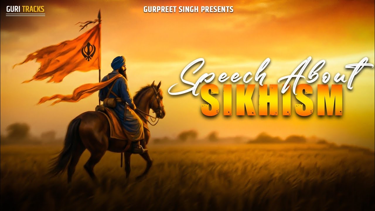 SPEECH ABOUT SIKHISM || GURPREET SINGH ||  SUNIL JANGID  ||  latest punjabi song 2026