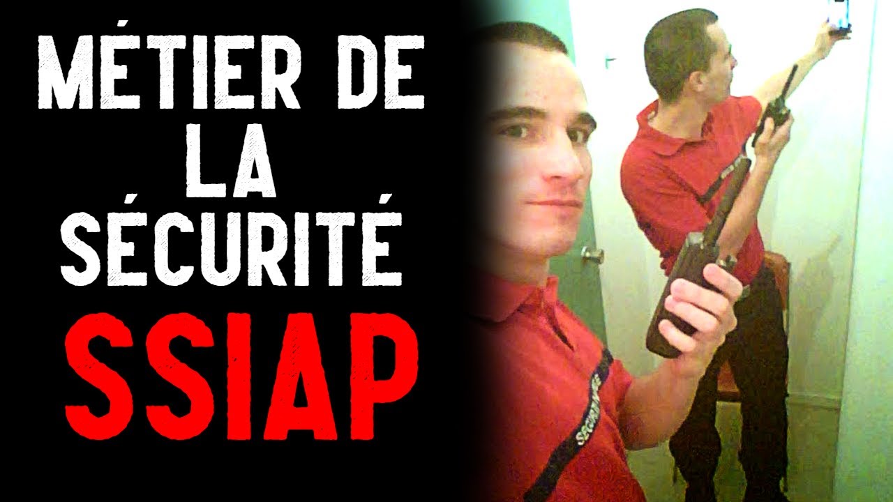 Les métiers de la Sécurité (SSIAP)(Agent de Sécurité incendie)