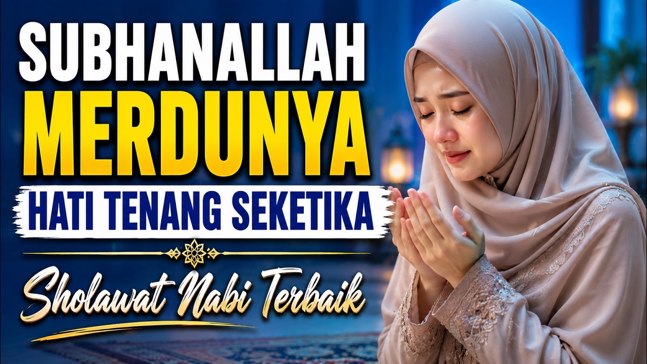 Kumpulan Sholawat & Lagu Religi Penyejuk Hati Musik Special Ramadan |Sholawat Ramadan| Vol.01